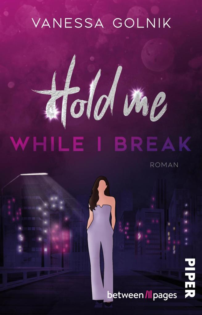 Produktbild: Hold Me While I Break | Vanessa Golnik