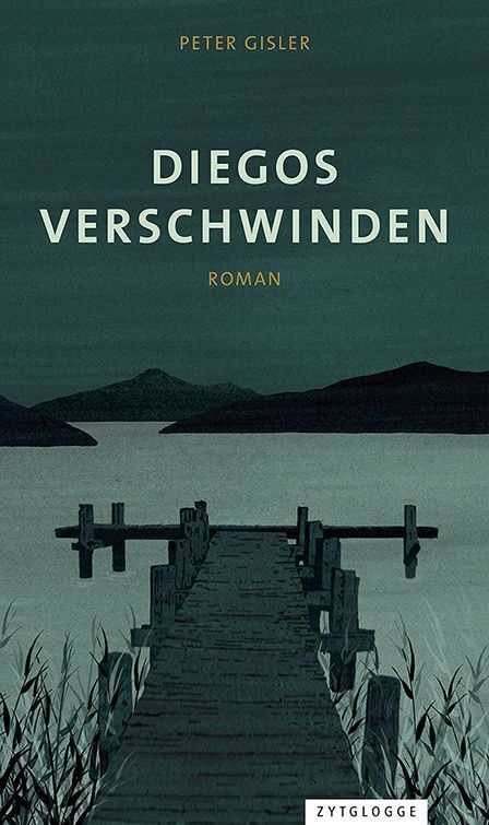 Produktbild: Diegos Verschwinden | Peter Gisler