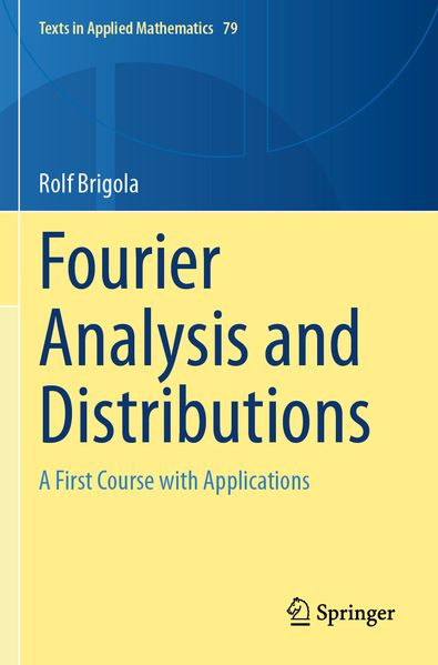 Produktbild: Fourier Analysis and Distributions | Rolf Brigola