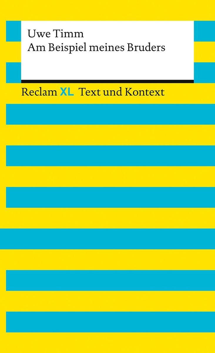 Produktbild: Am Beispiel meines Bruders. Textausgabe mit Kommentar und Materialien | Uwe Timm