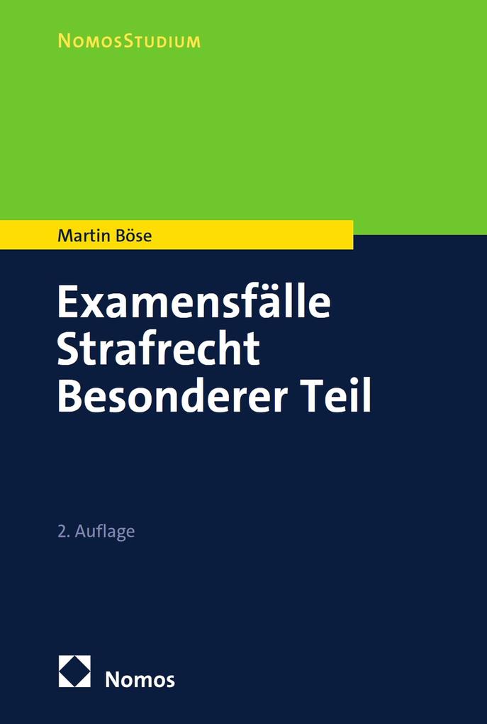 Produktbild: Examensfälle Strafrecht Besonderer Teil | Martin Böse
