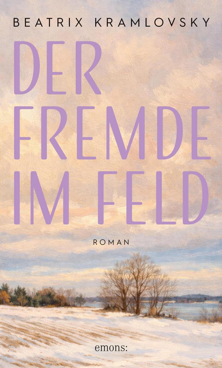 Produktbild: Der Fremde im Feld | Beatrix Kramlovsky