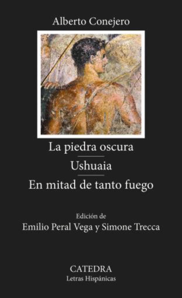 Produktbild: La piedra oscura. Ushuaia. En mitad de tanto fuego | Alberto Conejero