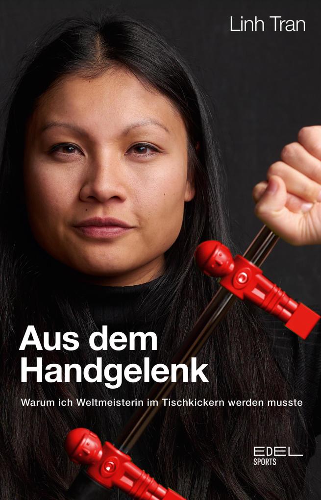 Produktbild: Aus dem Handgelenk | Linh Tran