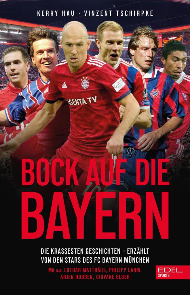 Produktbild: Bock auf die Bayern | Kerry Hau, Vinzent Tschirpke