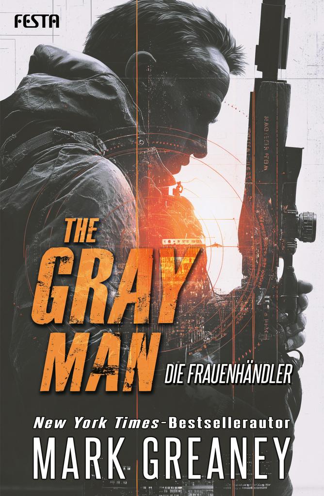 Produktbild: The Gray Man - Die Frauenhändler | Mark Greaney