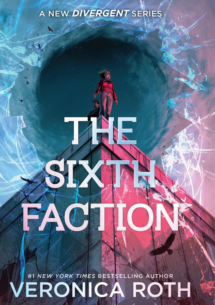 Produktbild: The Sixth Faction | Veronica Roth