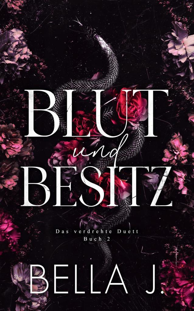 Produktbild: Blut und Besitz | Bella J