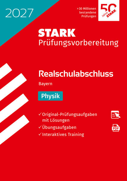 Produktbild: STARK Physik - Realschulabschluss 2027 Bayern - Prüfungsvorbereitung