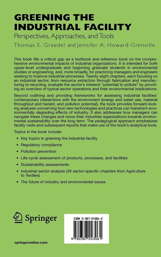 Weitere Ansicht: Greening the Industrial Facility | Thomas Graedel, Jennifer Howard-Grenville