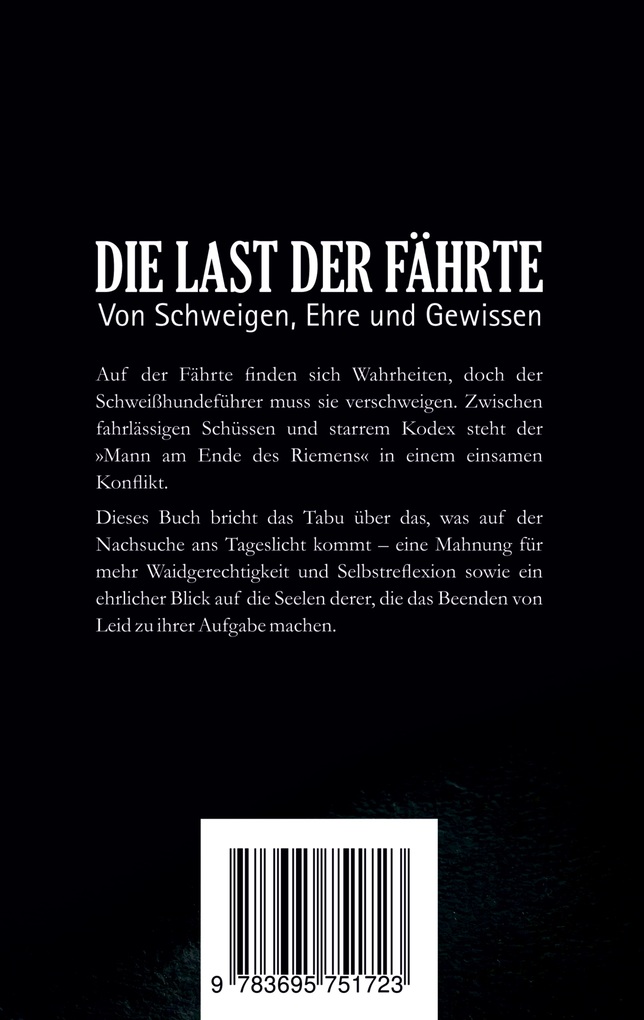 Weitere Ansicht: Die Last der Fährte | Falk Brauer