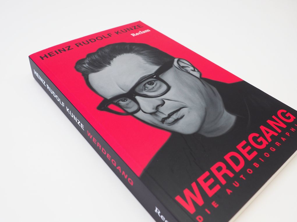 Weitere Ansicht: Werdegang. Die Autobiographie | Heinz Rudolf Kunze