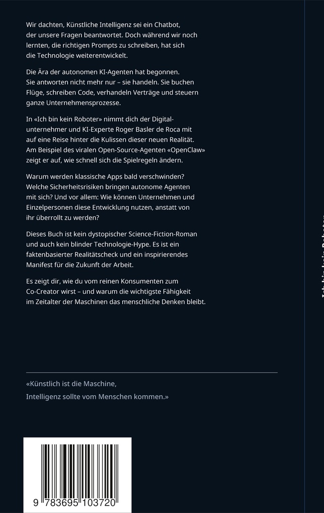Weitere Ansicht: Ich bin kein Roboter | Roger Basler de Roca