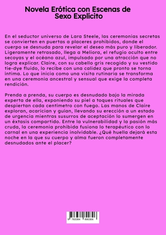 Weitere Ansicht: La Ceremonia Prohibida que Desnudó su Cuerpo | Lara Steele