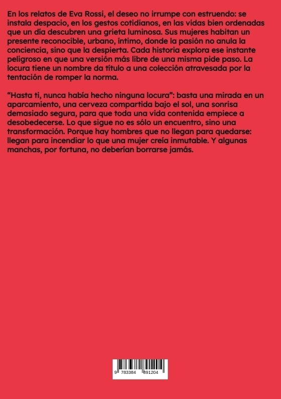 Weitere Ansicht: La locura tiene un nombre | Eva Rossi