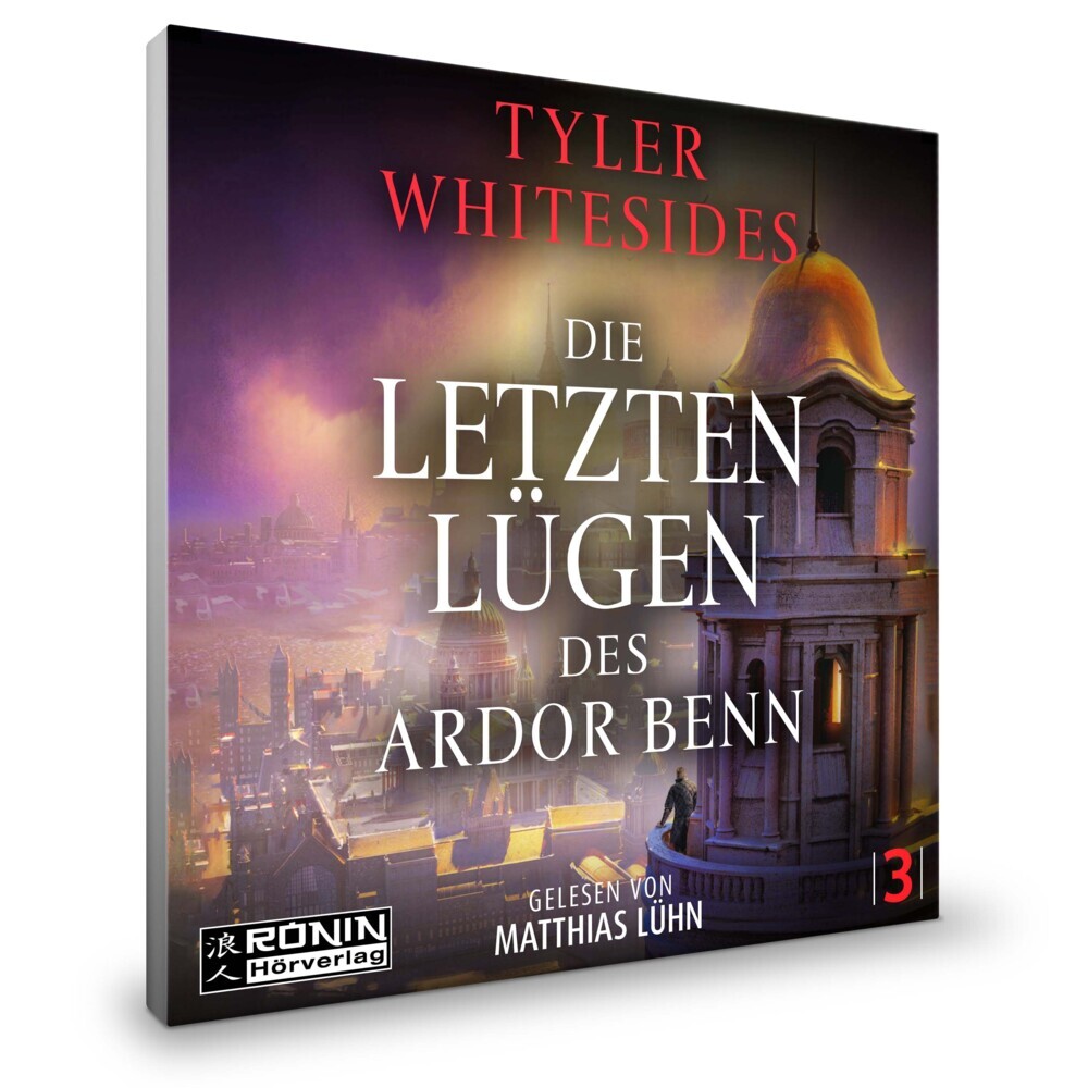 Weitere Ansicht: Die letzten Lügen des Ardor Benn | Tyler Whitesides
