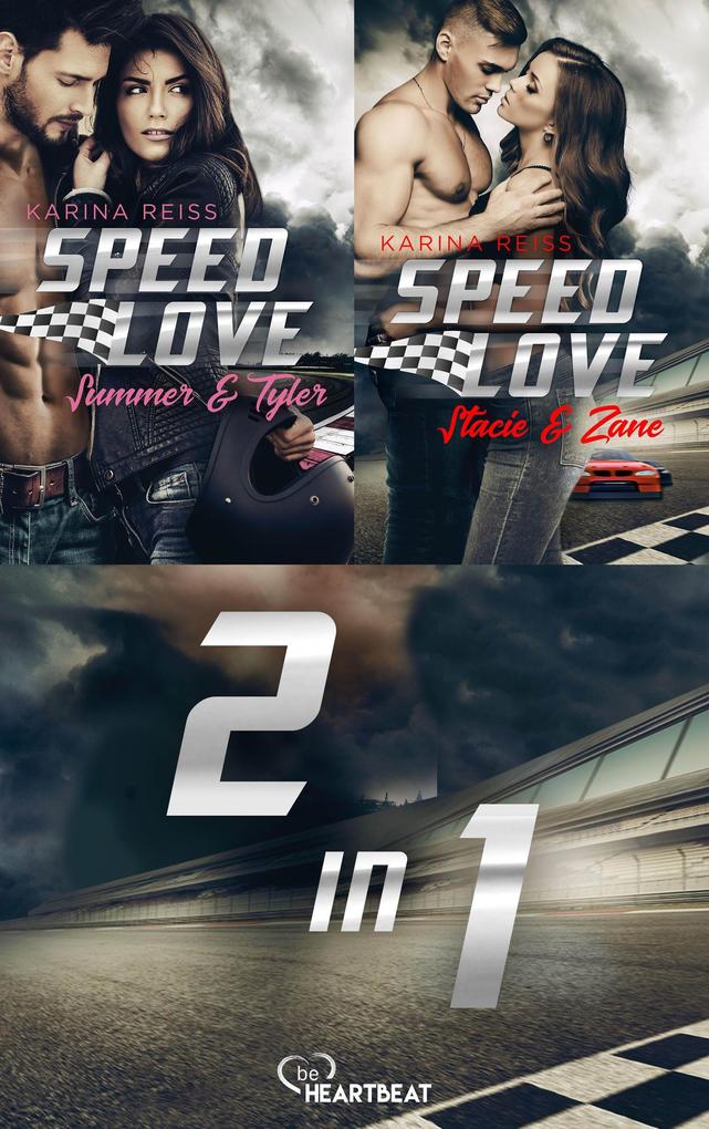 Produktbild: Speed Love - Zwei heiße Rennfahrer-Romances | Karina Reiß