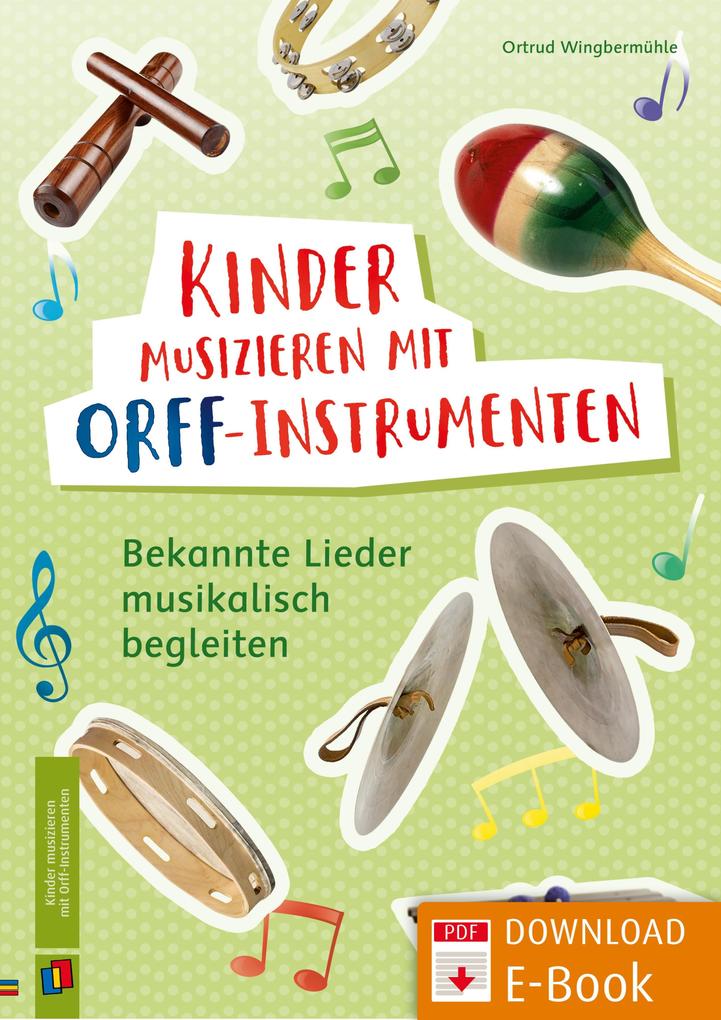 Produktbild: Kinder musizieren mit Orff-Instrumenten | Ortrud Wingbermühle