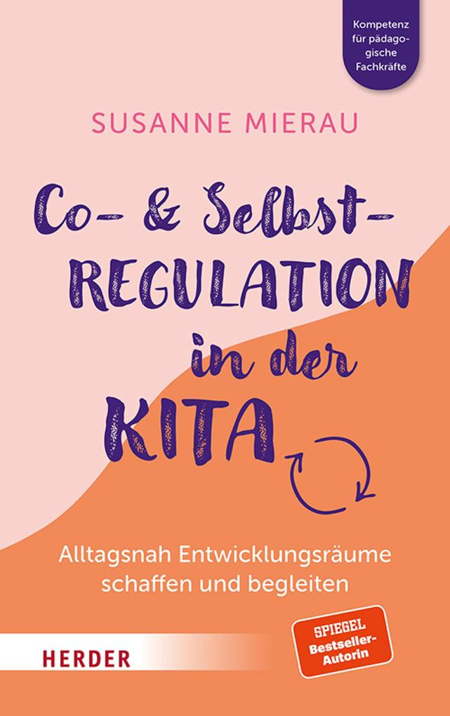 Produktbild: Co- und Selbstregulation in der Kita | Susanne Mierau