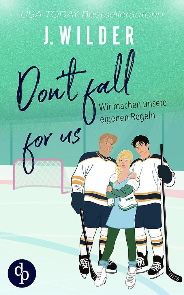 Produktbild: Don't fall for us | J. Wilder