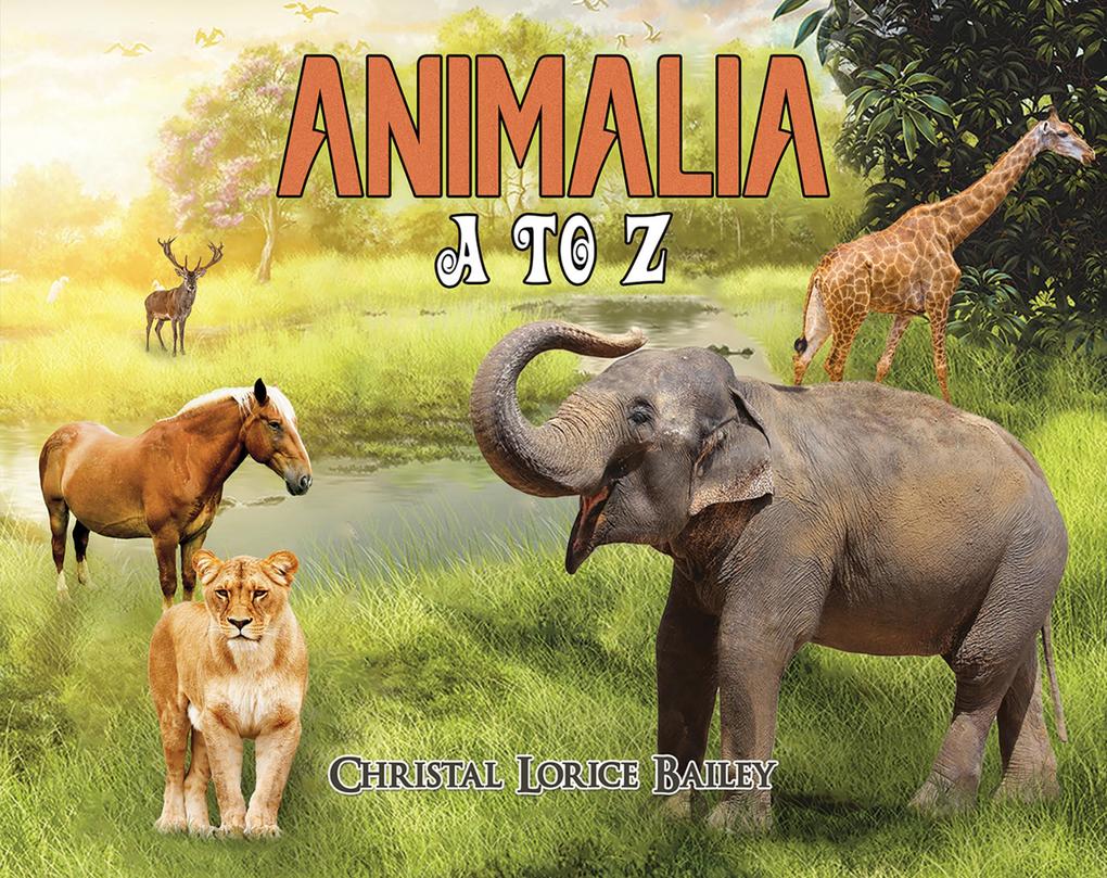 Produktbild: Animalia: A to Z | Christal Lorice Bailey