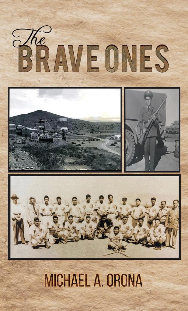 Produktbild: The Brave Ones | Michael A. Orona
