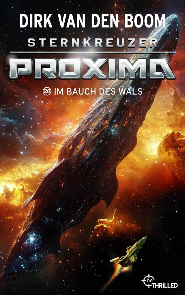 Produktbild: Sternkreuzer Proxima - Im Bauch des Wals | Dirk Van Den Boom