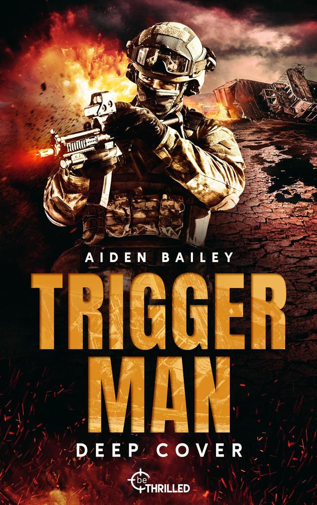 Produktbild: Trigger Man - Deep Cover | Aiden Bailey