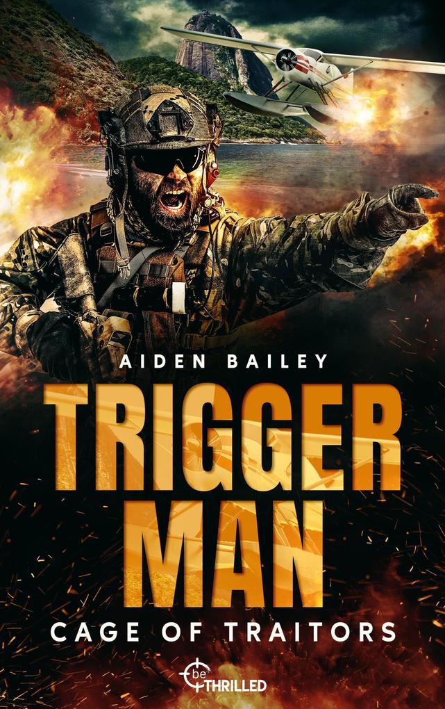 Produktbild: Trigger Man - Cage of Traitors | Aiden Bailey
