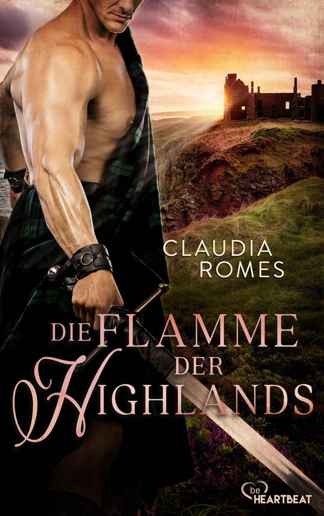 Produktbild: Die Flamme der Highlands | Claudia Romes