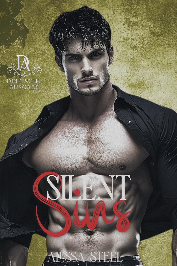 Produktbild: Silent Sins: Dunkle Mafia Romanz (Deutsche Ausgabe) | Alessa Steel