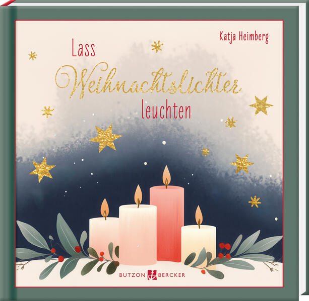 Produktbild: Lass Weihnachtslichter leuchten | Katja Heimberg