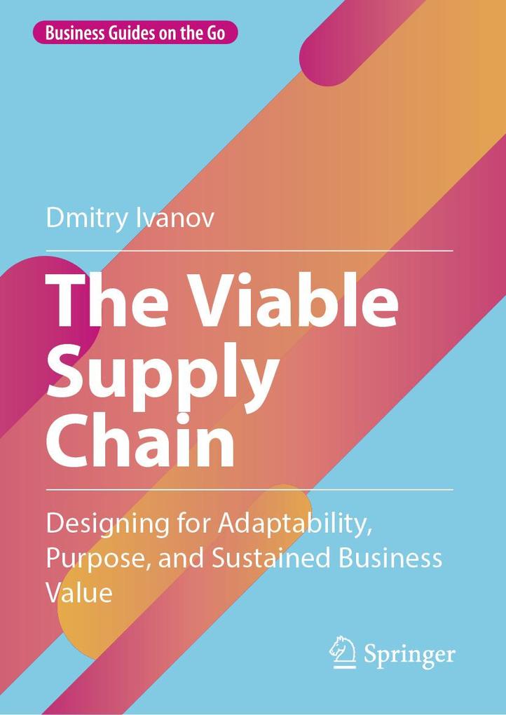 Produktbild: The Viable Supply Chain | Dmitry Ivanov