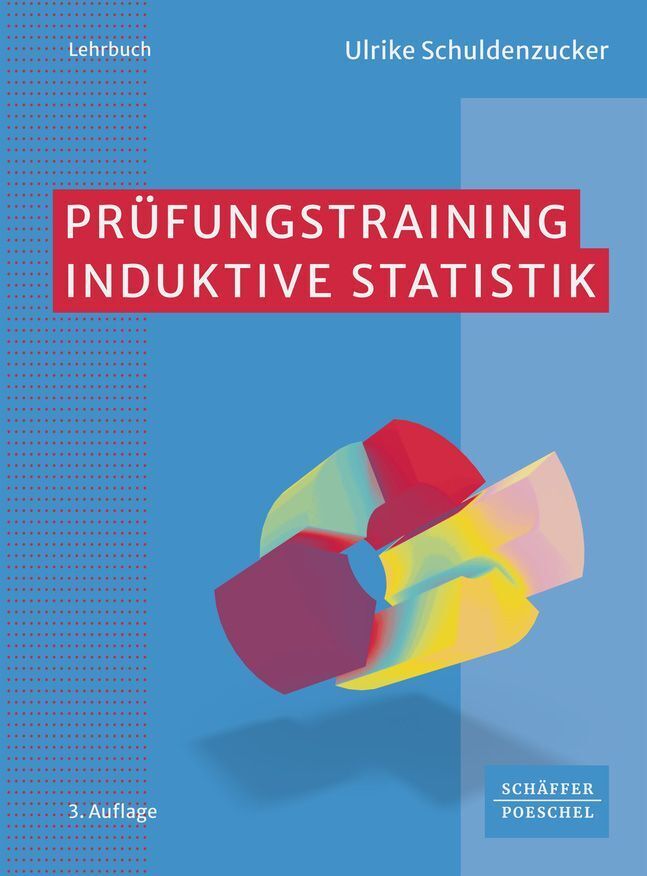 Produktbild: Prüfungstraining Induktive Statistik | Ulrike Schuldenzucker