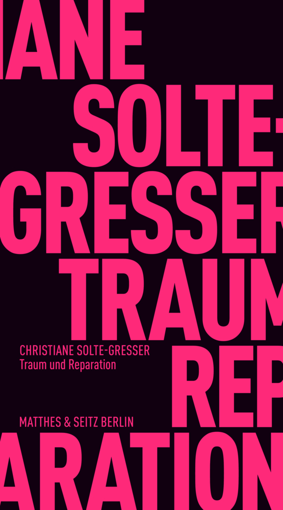 Produktbild: Traum und Reparation | Christiane Solte-Gresser