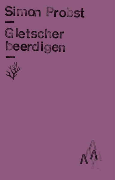 Produktbild: Gletscher beerdigen | Simon Probst