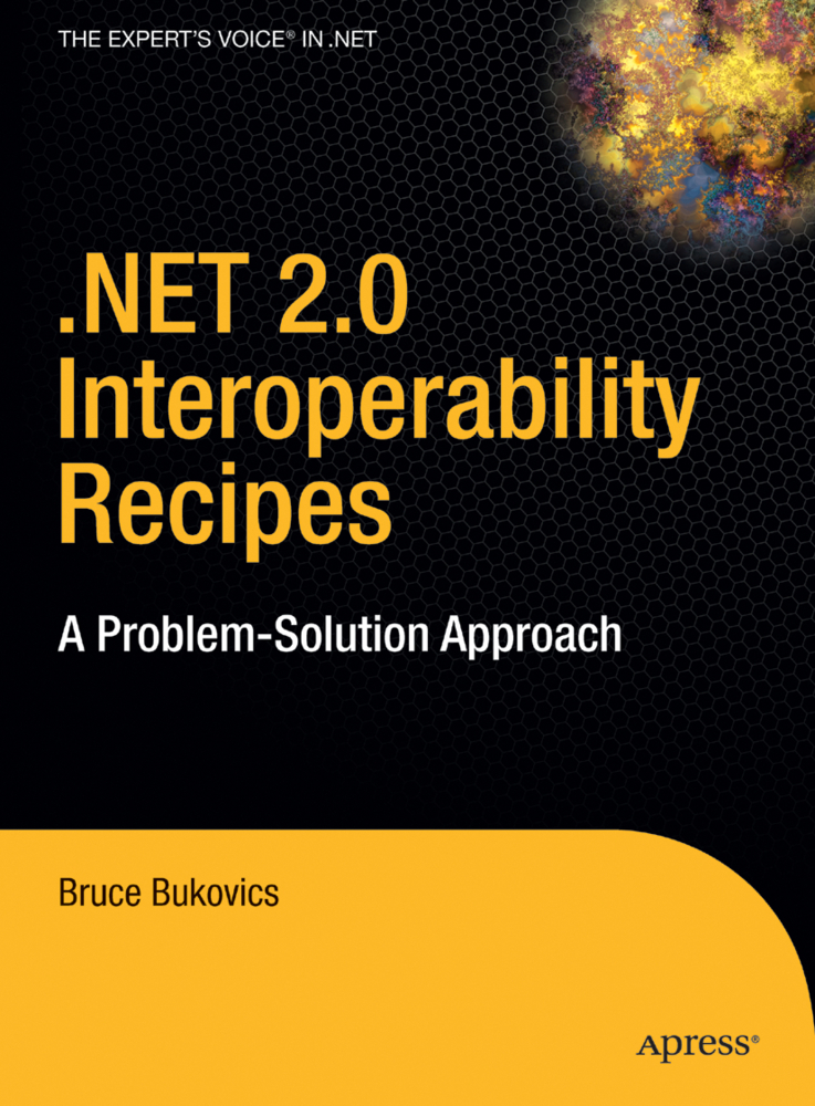 Produktbild: .Net 2.0 Interoperability Recipes | Bruce Bukovics