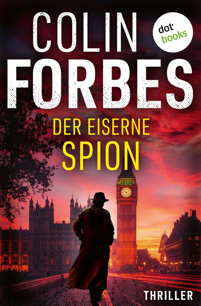 Produktbild: Der eiserne Spion | Colin Forbes