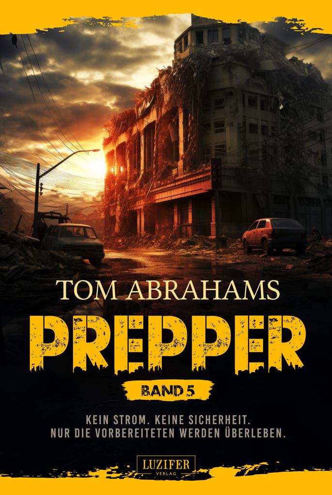 Produktbild: PREPPER - Band 5 | Tom Abrahams