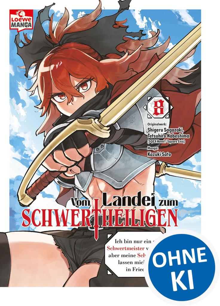 Produktbild: Vom Landei zum Schwertheiligen - Ich bin nur ein alter Schwertmeister vom Land, aber meine Schülerinnen lassen mich nicht in Frieden! 08 | Shigeru Sagazaki