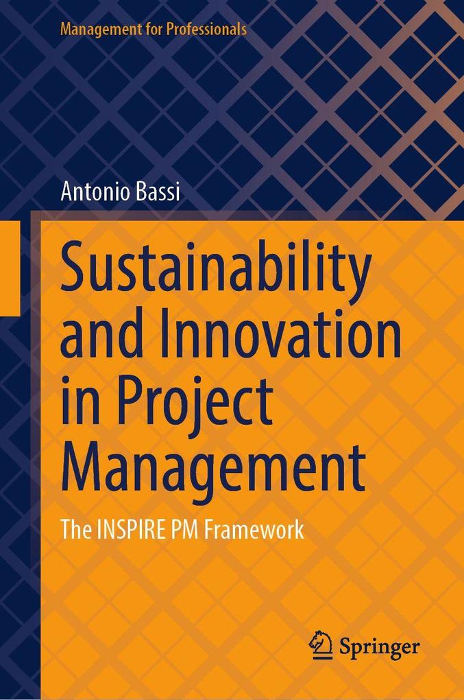 Produktbild: Sustainability and Innovation in Project Management | Antonio Bassi