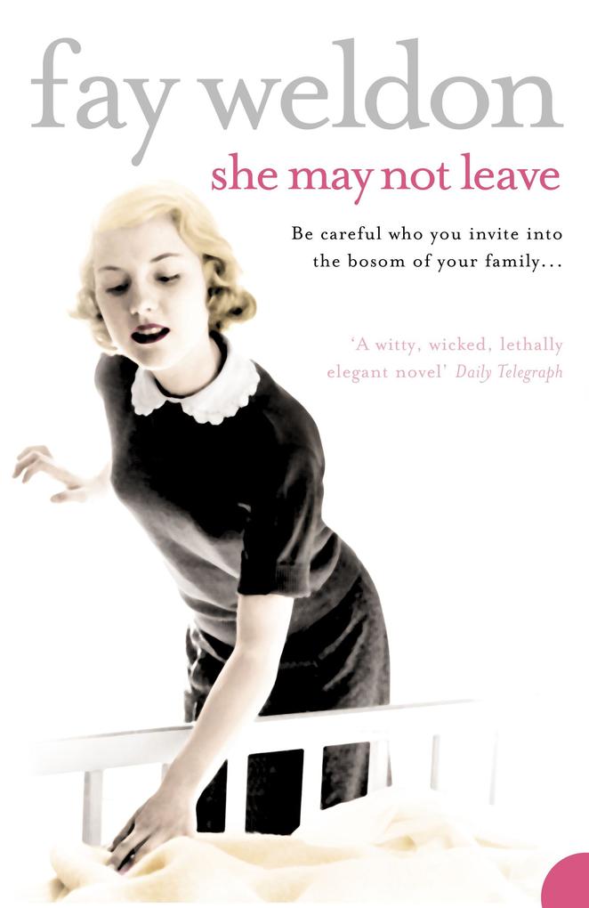 Produktbild: She May Not Leave | Fay Weldon