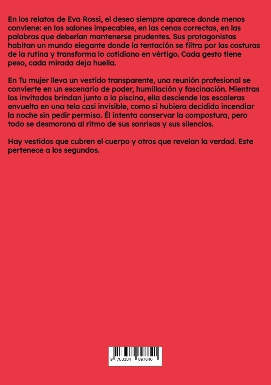 Weitere Ansicht: Tu mujer lleva un vestido transparente | Eva Rossi