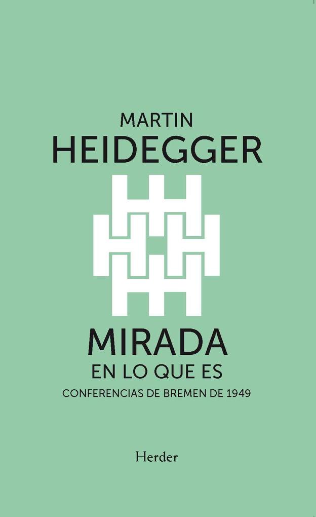 Produktbild: Mirada En Lo Que Es | Martin Heidegger