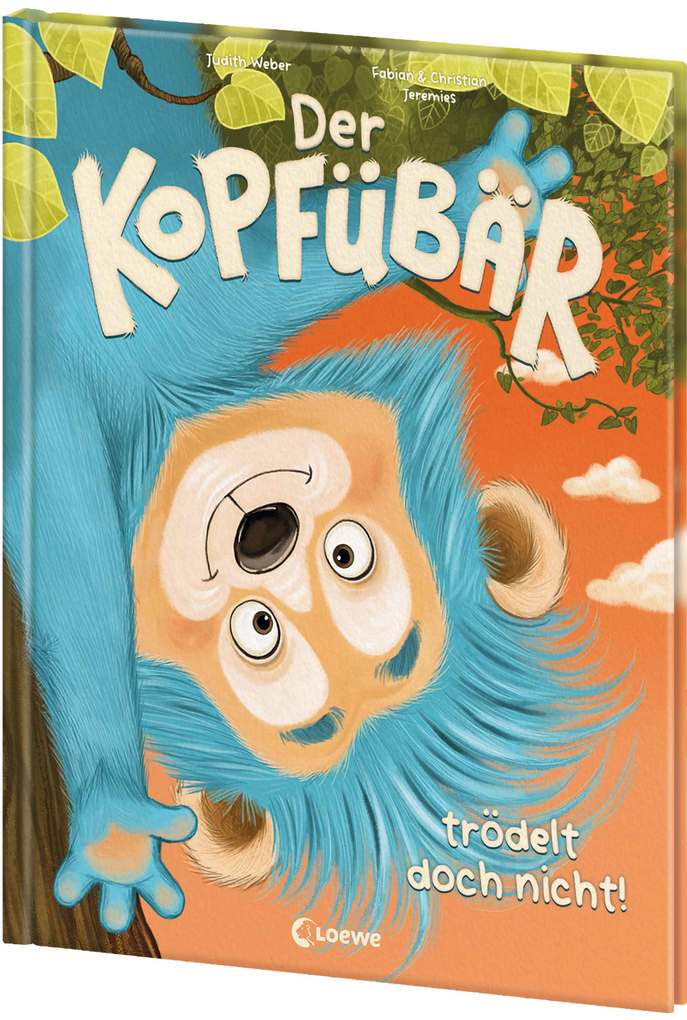Weitere Ansicht: Der Kopfübär trödelt doch nicht! | Judith Weber