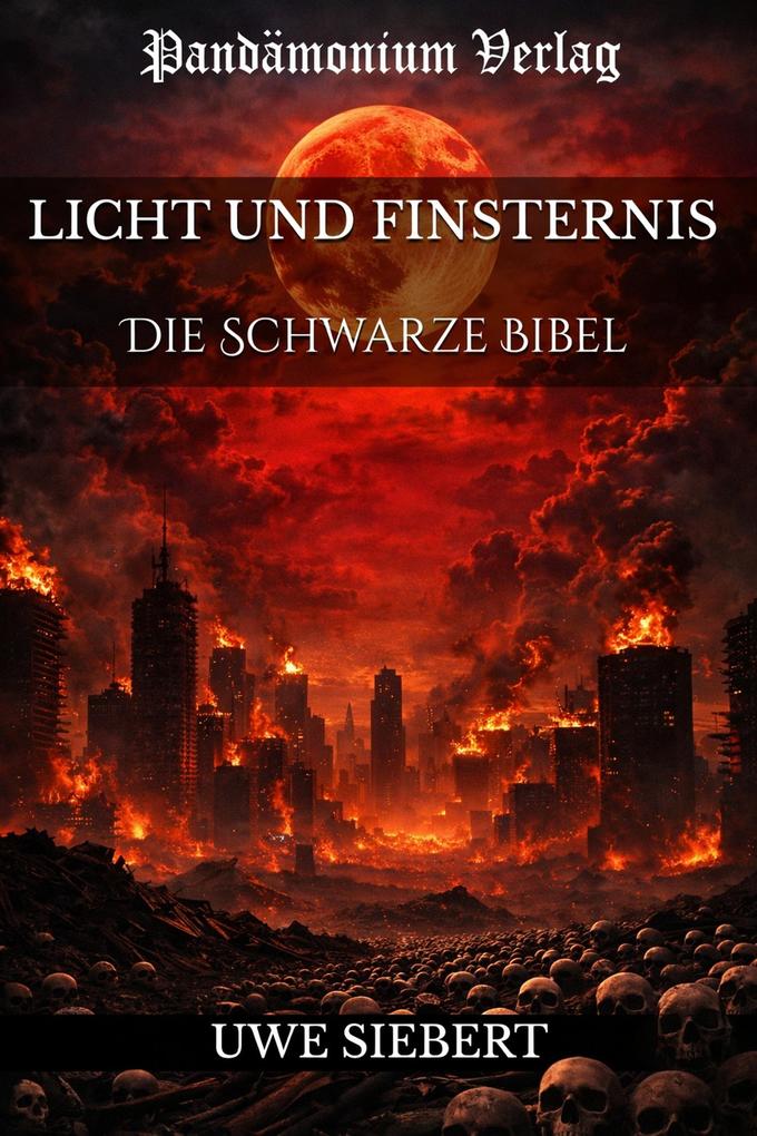 Produktbild: Licht und Finsternis | Uwe Siebert