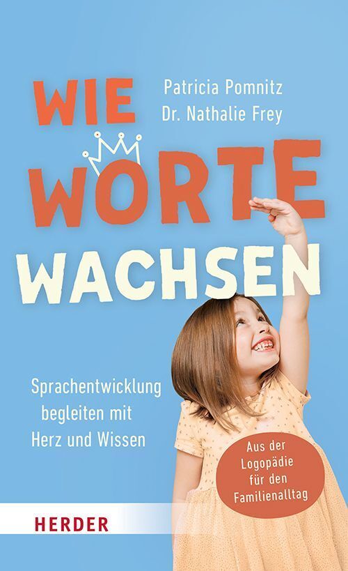 Produktbild: Wie Worte wachsen | Patricia Pomnitz, Nathalie Frey