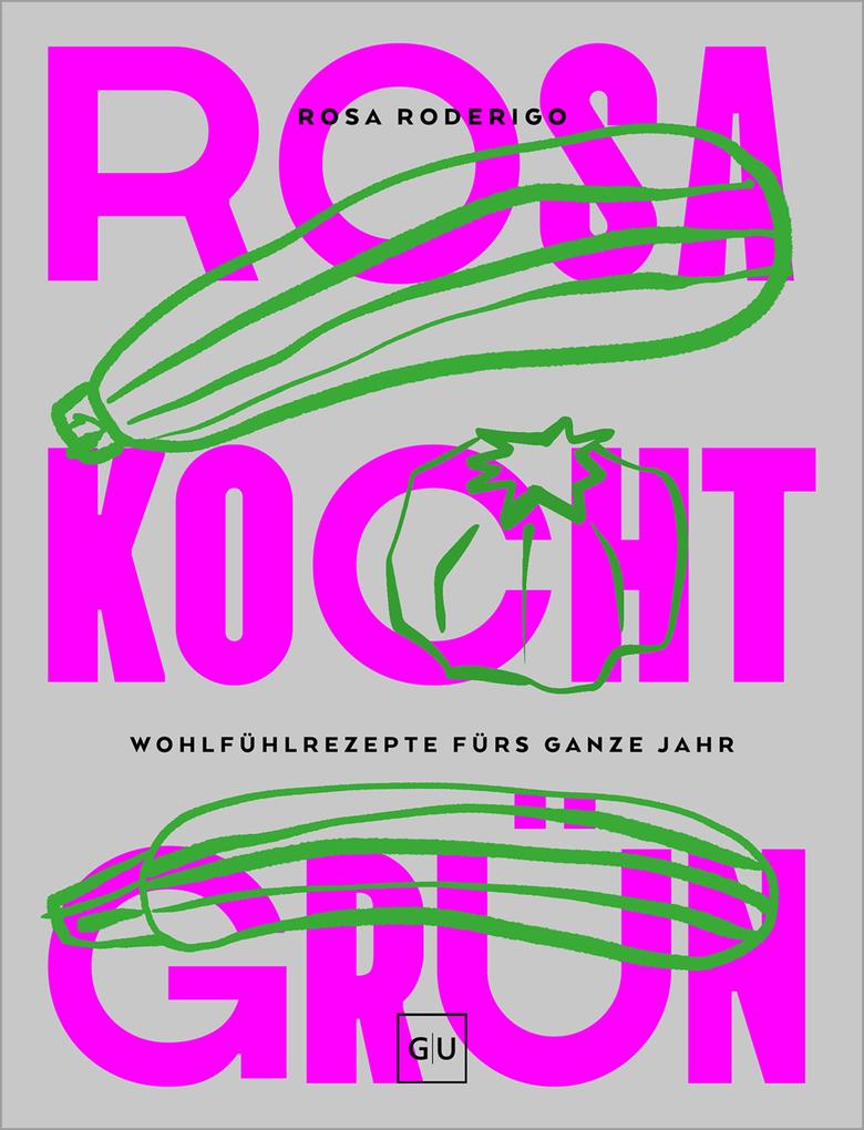 Produktbild: Rosa kocht grün | Rosa Roderigo