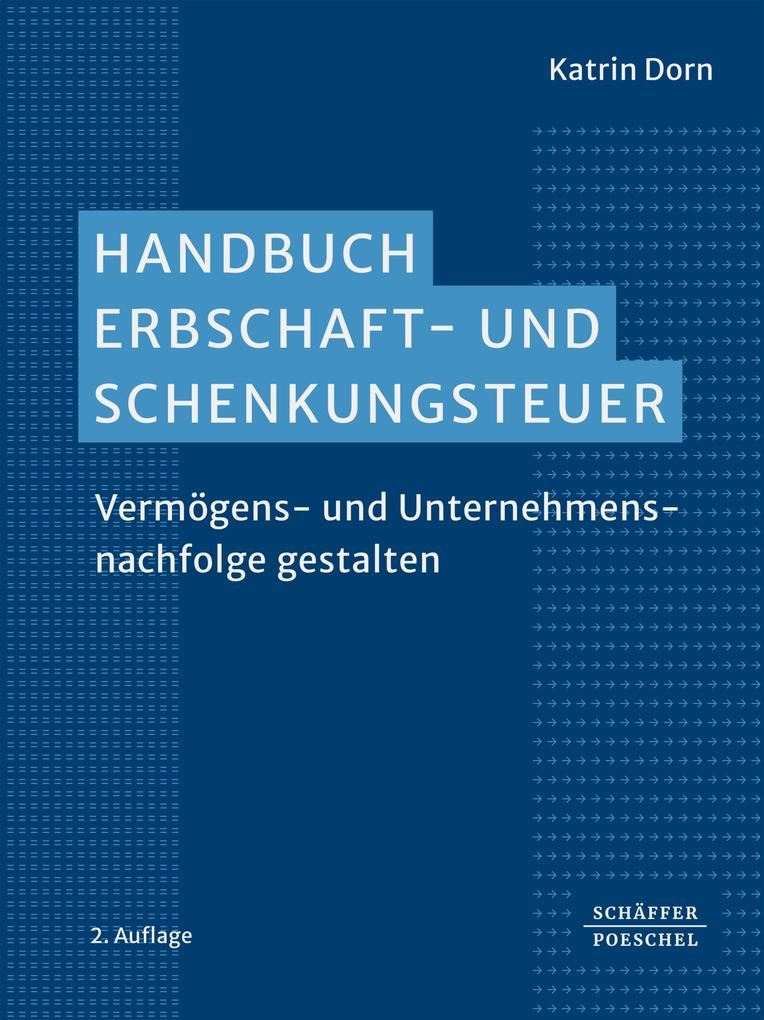 Produktbild: Handbuch Erbschaft- und Schenkungsteuer | Katrin Dorn
