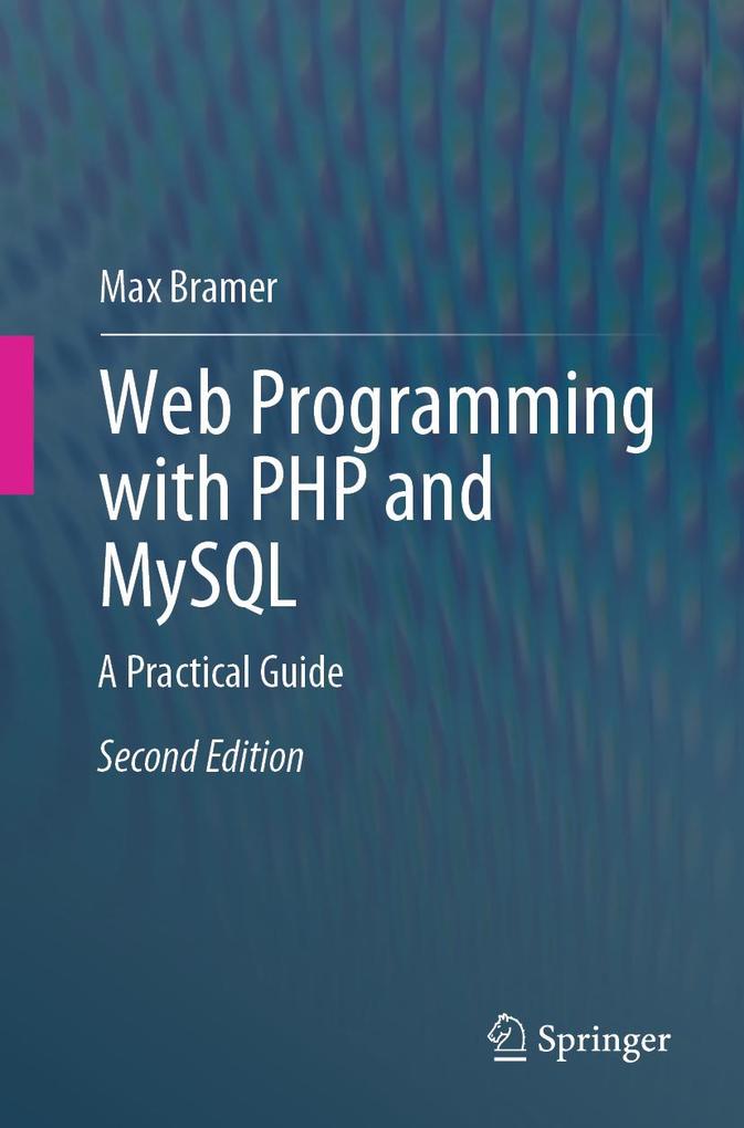 Produktbild: Web Programming with PHP and MySQL | Max Bramer